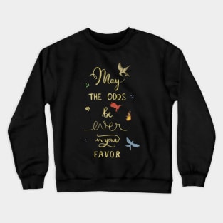 Hunger Games quality calligraphy - gold version - green Crewneck Sweatshirt